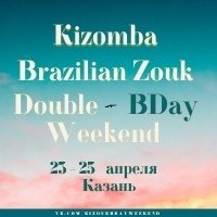 Double BDay Weekend, Kazan 2021